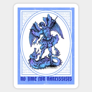 “No Time For Narcissists” Archangel Michael Slaying Serpent In The Garden Sticker